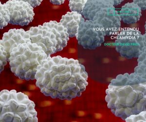 VOUS AVEZ ENTENDU PARLER DE LA CHLAMYDIA ?