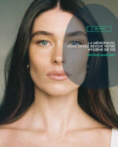 La ménopause, vous devez revoir votre hygiène de vie